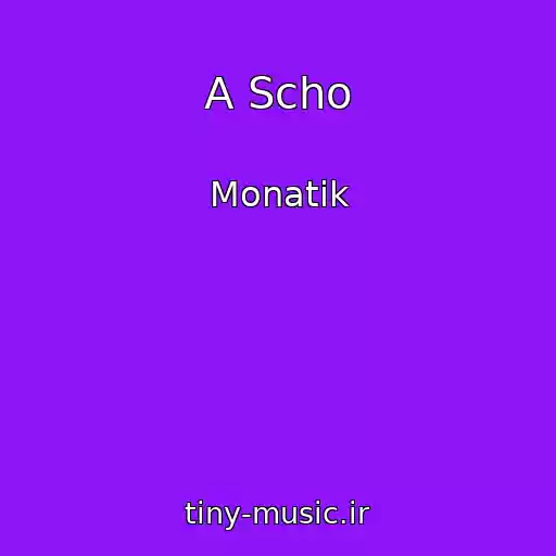 کاور آهنگ A Scho از Monatik