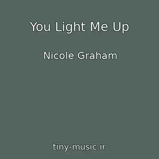 کاور آهنگ You Light Me Up از Nicole Graham