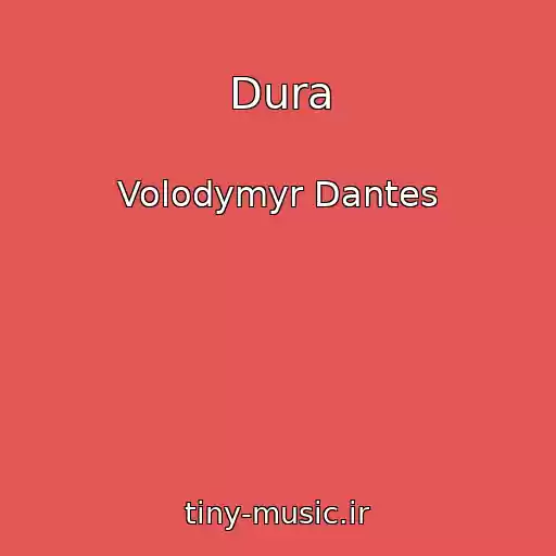کاور آهنگ Dura از Volodymyr Dantes