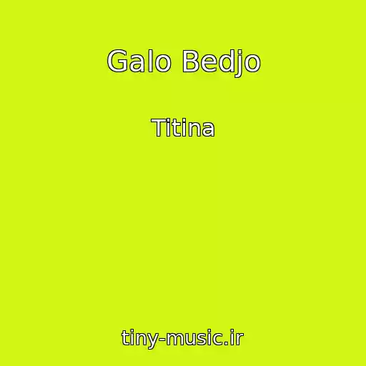 کاور آهنگ Galo Bedjo از Titina