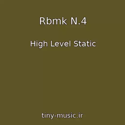کاور آهنگ Rbmk N.4 از High Level Static