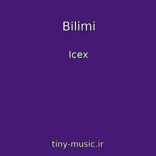 کاور آهنگ Bilimi از Icex
