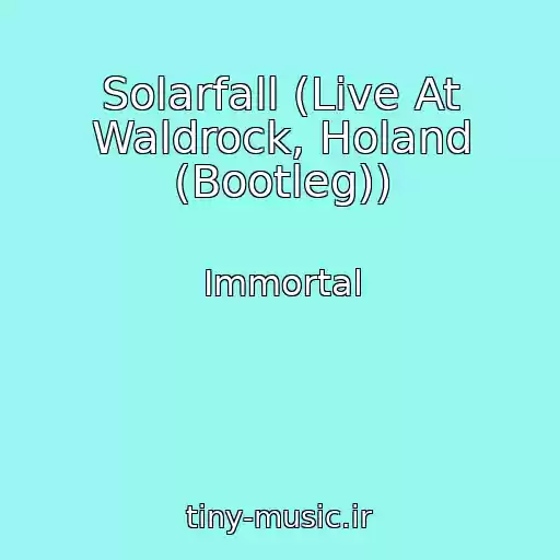 کاور آهنگ Solarfall (Live At Waldrock, Holand (Bootleg)) از Immortal