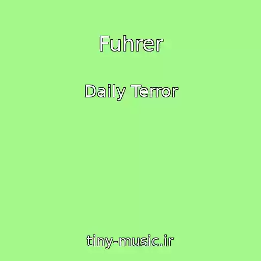 کاور آهنگ Fuhrer از Daily Terror