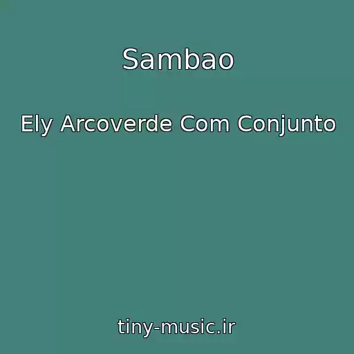 کاور آهنگ Sambao از Ely Arcoverde Com Conjunto