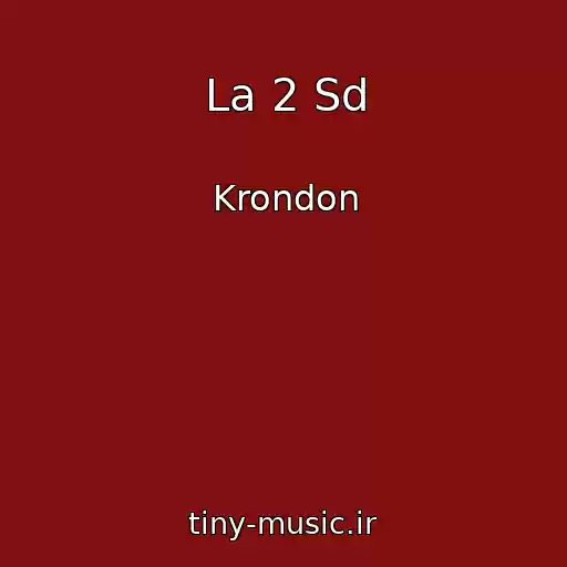 کاور آهنگ La 2 Sd از Krondon