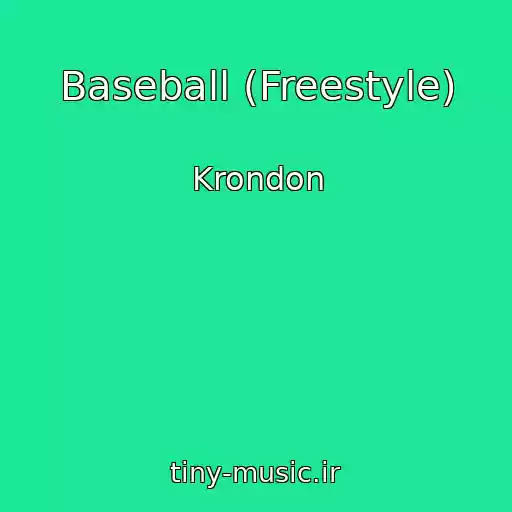کاور آهنگ Baseball (Freestyle) از Krondon