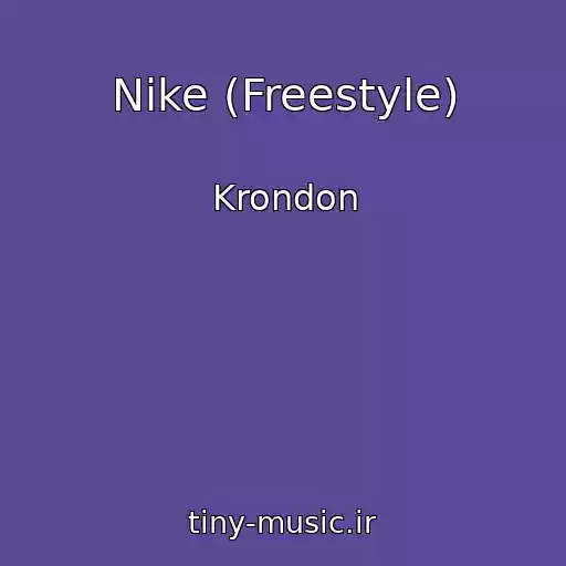 کاور آهنگ Nike (Freestyle) از Krondon