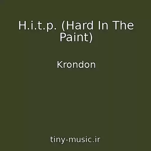 کاور آهنگ H.i.t.p. (Hard In The Paint) از Krondon