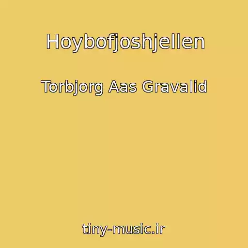 کاور آهنگ Hoybofjoshjellen از Torbjorg Aas Gravalid