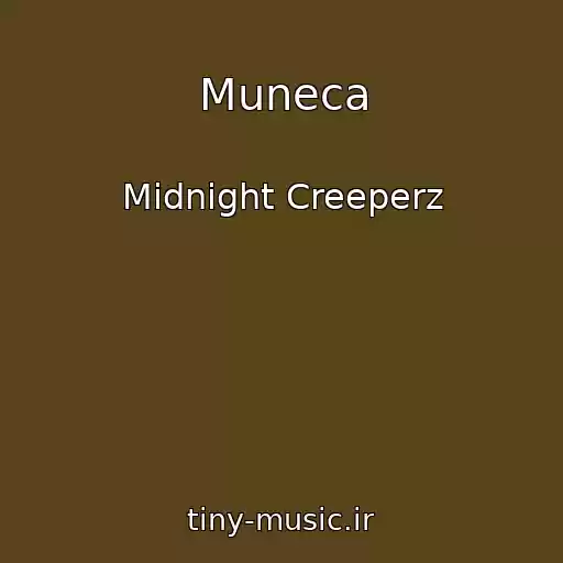 کاور آهنگ Muneca از Midnight Creeperz