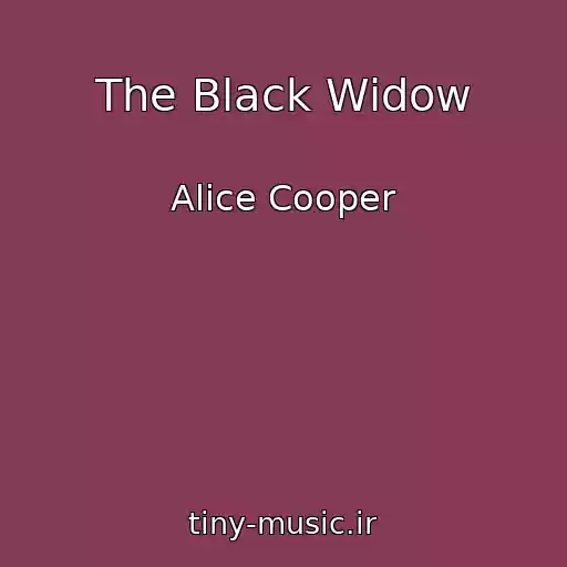 کاور آهنگ The Black Widow از Alice Cooper