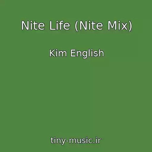 کاور آهنگ Nite Life (Nite Mix) از Kim English