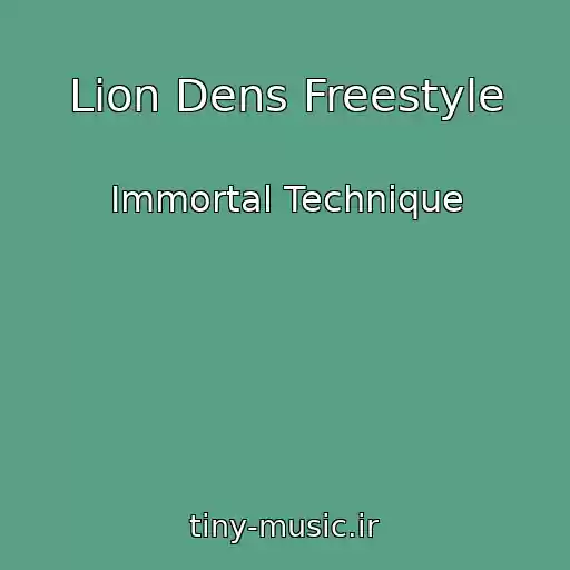 کاور آهنگ Lion Dens Freestyle از Immortal Technique