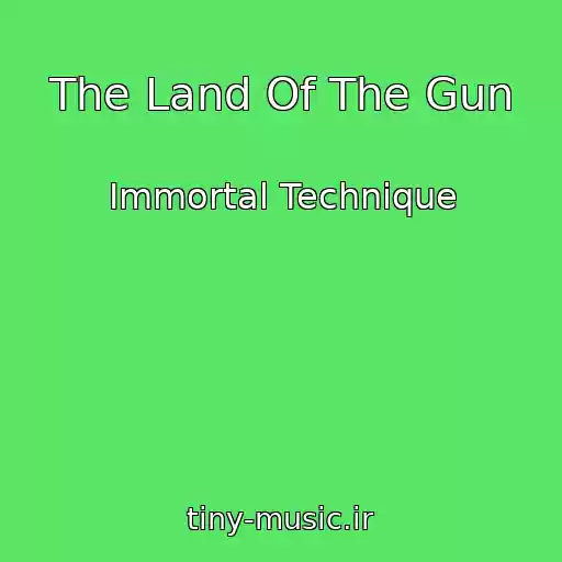 کاور آهنگ The Land Of The Gun از Immortal Technique