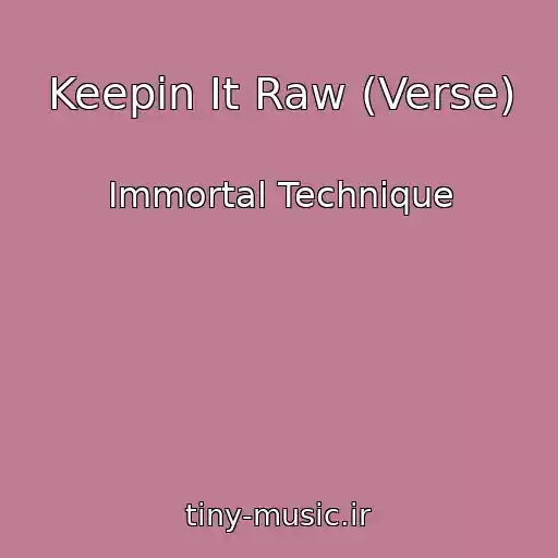 کاور آهنگ Keepin It Raw (Verse) از Immortal Technique
