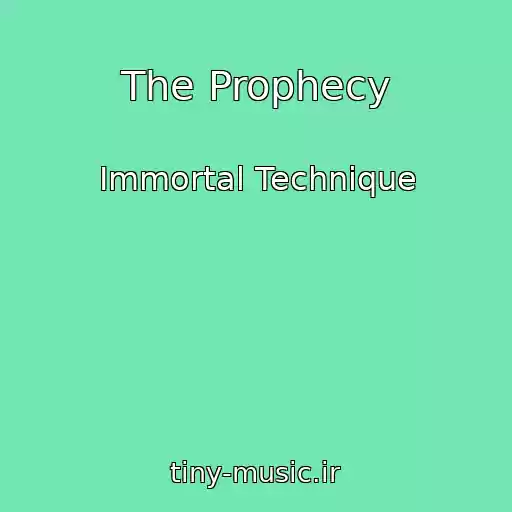کاور آهنگ The Prophecy از Immortal Technique
