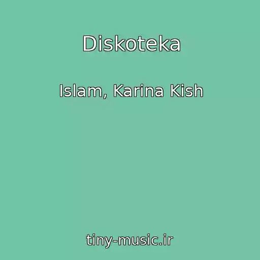 کاور آهنگ Diskoteka از Islam, Karina Kish
