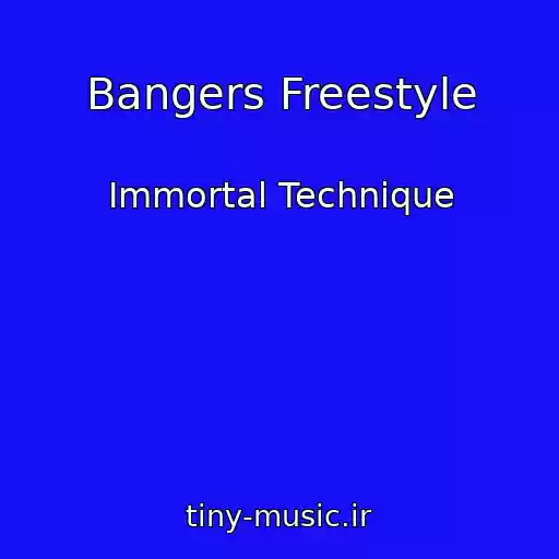 کاور آهنگ Bangers Freestyle از Immortal Technique