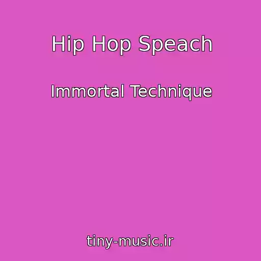 کاور آهنگ Hip Hop Speach از Immortal Technique