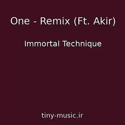 کاور آهنگ One - Remix (Ft. Akir) از Immortal Technique