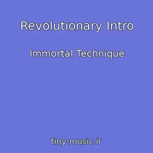 کاور آهنگ Revolutionary Intro از Immortal Technique