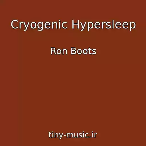 کاور آهنگ Cryogenic Hypersleep از Ron Boots