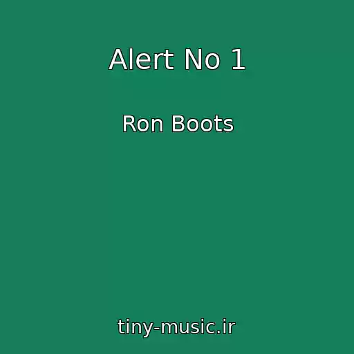 کاور آهنگ Alert No 1 از Ron Boots