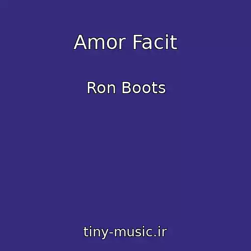 کاور آهنگ Amor Facit از Ron Boots