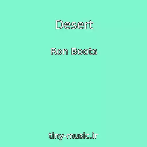 کاور آهنگ Desert از Ron Boots