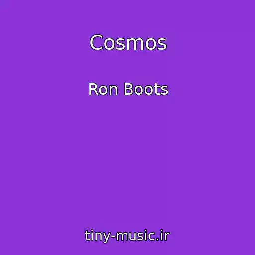 کاور آهنگ Cosmos از Ron Boots