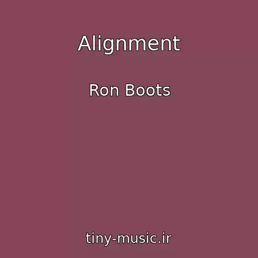 کاور آهنگ Alignment از Ron Boots