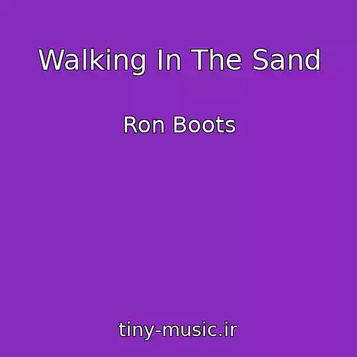 کاور آهنگ Walking In The Sand از Ron Boots
