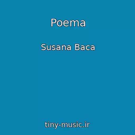 کاور آهنگ Poema از Susana Baca