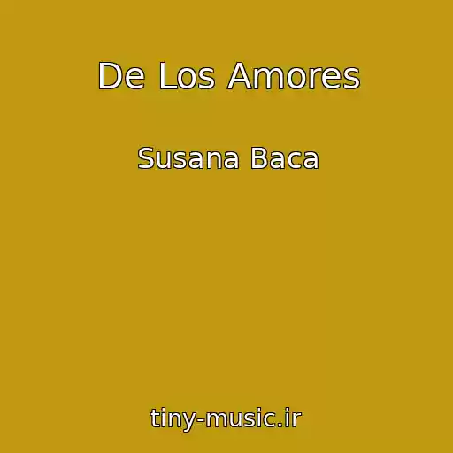 کاور آهنگ De Los Amores از Susana Baca