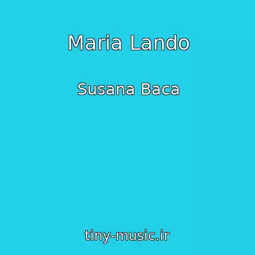 کاور آهنگ Maria Lando از Susana Baca