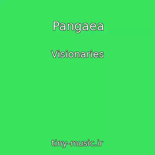 کاور آهنگ Pangaea از Visionaries