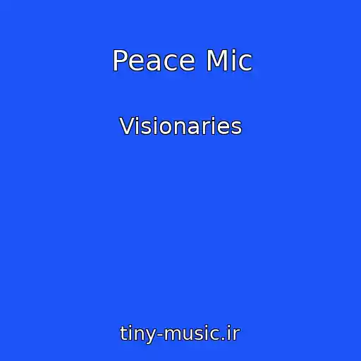 کاور آهنگ Peace Mic از Visionaries