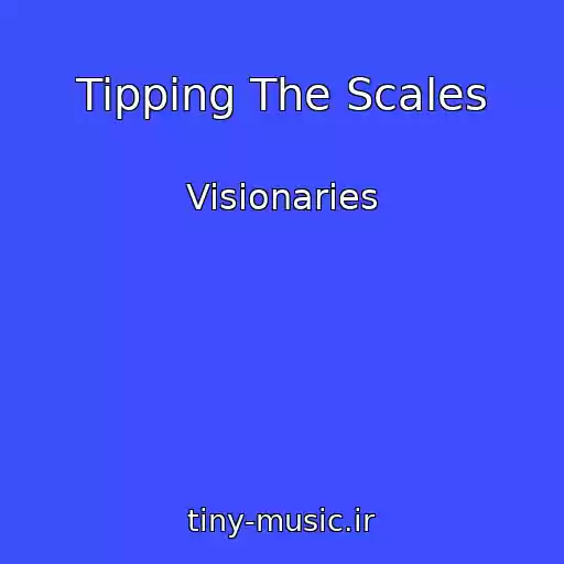 کاور آهنگ Tipping The Scales از Visionaries