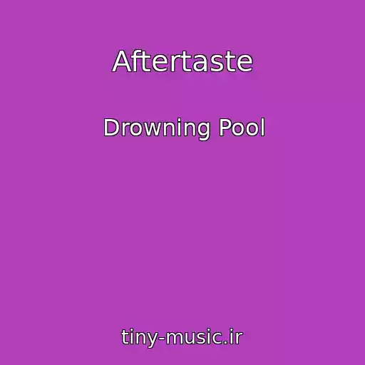 کاور آهنگ Aftertaste از Drowning Pool