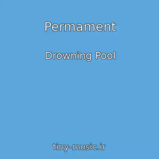 کاور آهنگ Permament از Drowning Pool