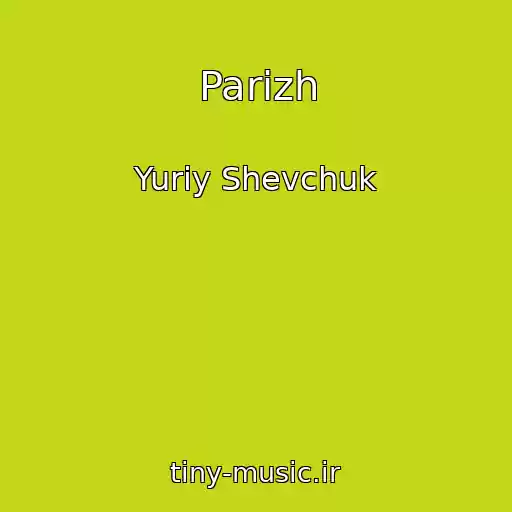 کاور آهنگ Parizh از Yuriy Shevchuk