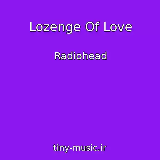 کاور آهنگ Lozenge Of Love از Radiohead