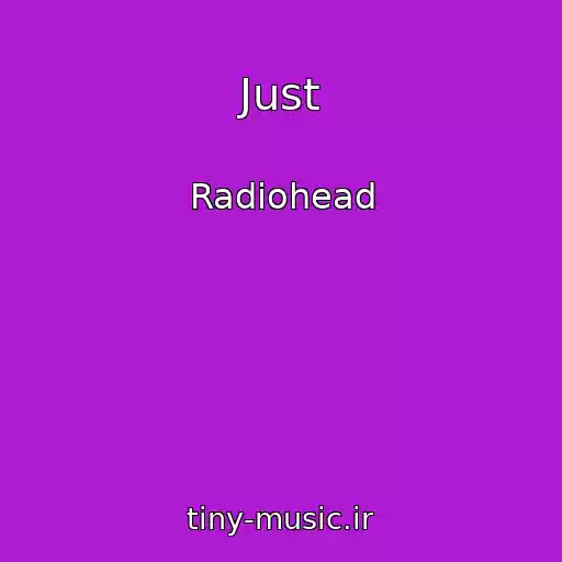 کاور آهنگ Just از Radiohead