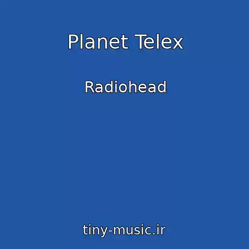 کاور آهنگ Planet Telex از Radiohead