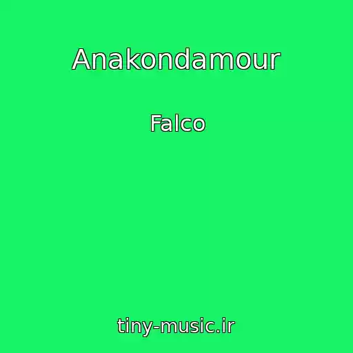 کاور آهنگ Anakondamour از Falco