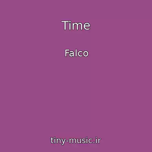 کاور آهنگ Time از Falco