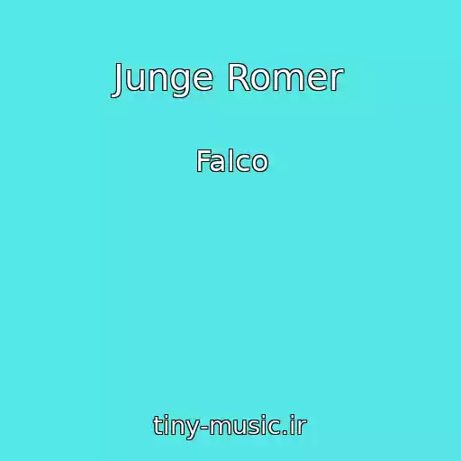 کاور آهنگ Junge Romer از Falco