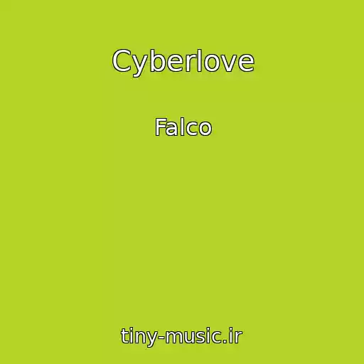 کاور آهنگ Cyberlove از Falco