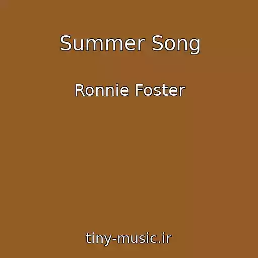 کاور آهنگ Summer Song از Ronnie Foster